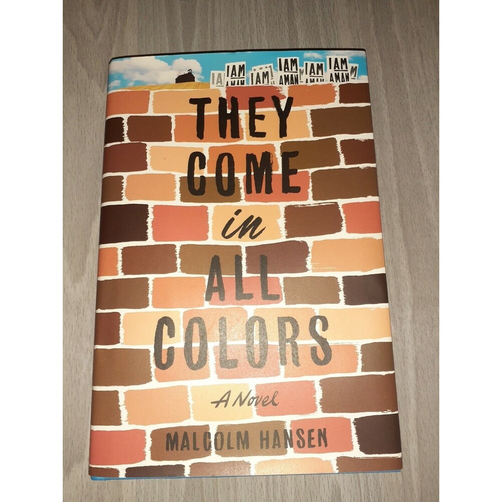 They Come in All Colors: A Novel - Paperback By Hansen, Malcolm - VERY GOOD